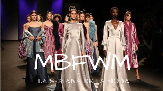 LA SEMANA DE LA MODA