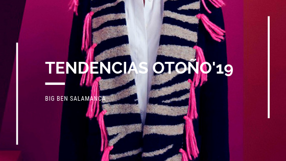 TENDENCIAS OTOÑO 2019